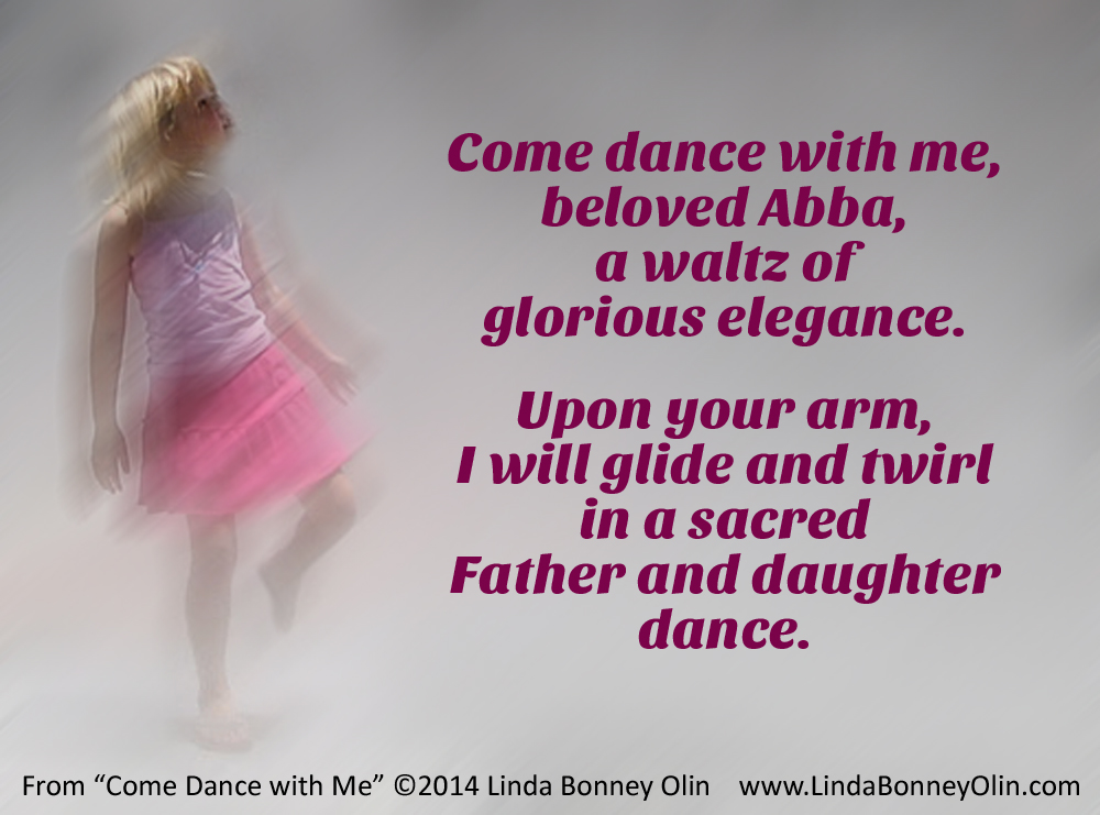 Come Dance with Me, verse 3 by Linda Bonney Olin