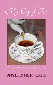 Cover of My Cup of Tea by Phyllis Neff Lake