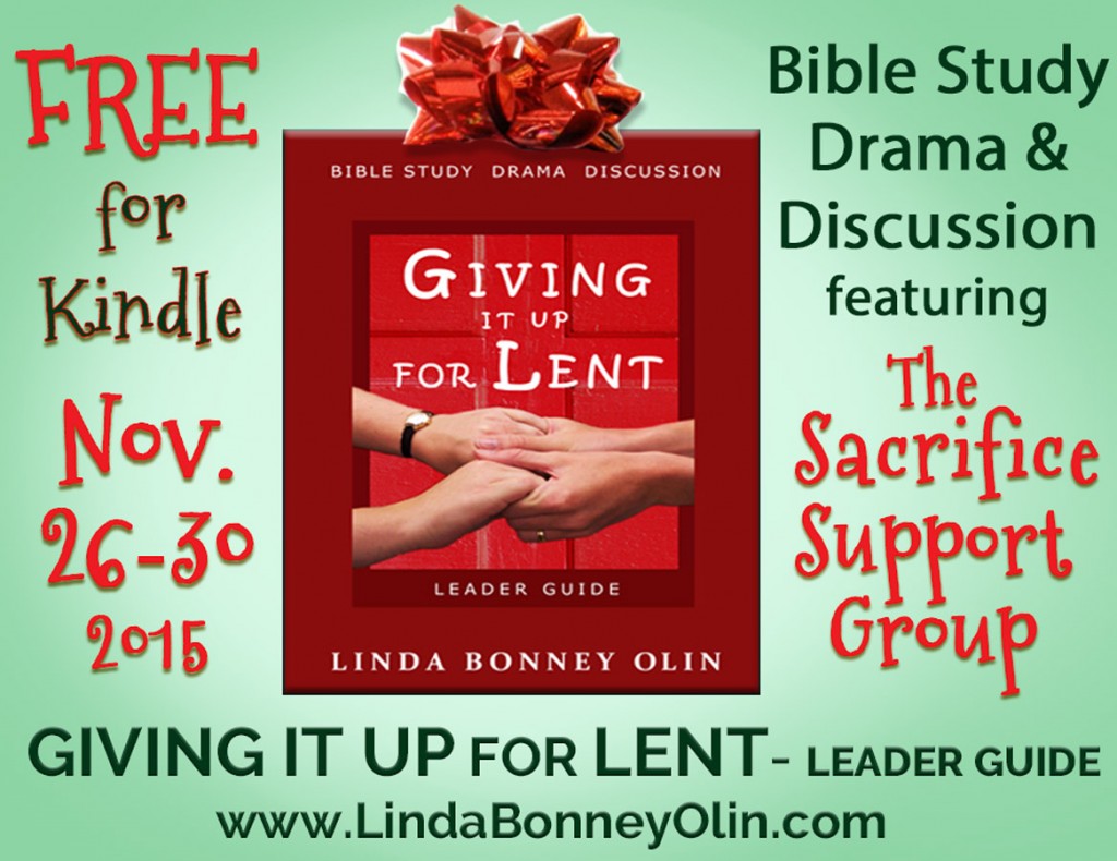 Giving It Up for Lent by Linda Bonney Olin