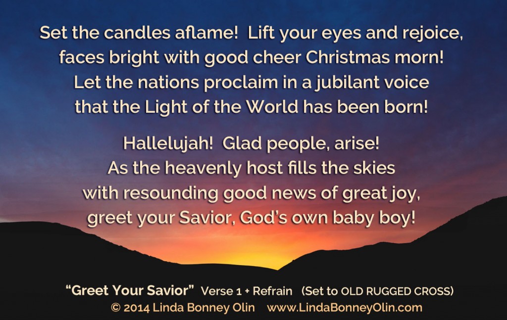 Greet Your Savior by Linda Bonney Olin